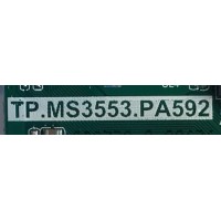 MAIN FUENTE (COMBO) PARA TV INSIGNIA / NUMERO DE PARTE 3200533977 / TP.MS3553.PA592 / N18082732 / 320045532112005 / 9EEC 20171220_103751 / E254215 / BOEI236WX1(OC:HV236WHB-N00) / MODELO NS-24D310NA19