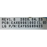 FUENTE DE PODER PARA TV LG OLED / NUMERO DE PARTE EAY65689423 / EAX69061002 / 65689423 / LGP65CX-20OP / PANEL'S LE650AQD (EP)(A2) / AC650AQL CPA1_RS / MODELOS OLED65C1PUB / OLED65C1AUB / OLED65C1PUB.DUSQLJR / OLED65C1PUB.BUSYLJR / OLED65C1AUB.DUSQLJR