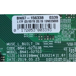 MAIN PARA TV SAMSUNG NUMERO DE PARTE BN94-14031J / BN41-02703B / BN41-02703 / BN97-15633B / MODELO UN65RU7300FXZA