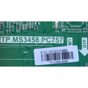 MAIN FUENTE PARA TV ONN DE 43" NUMERO DE PARTE TP.MS3458.PC757 / E254215 / F010299019694P / PANEL V430DJ1-Q01 / MODELO 100002460