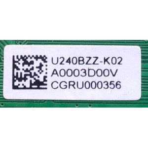 MAIN FUENTE  PARA SMART TV  VIZIO HD RESOLUCIÓN (1280×720) NUMERO DE PARTE U240BZZ-K02 / TPD.MT5581.PA561 / U240BZZ-K02 / A0003D00V  / CGRU000356 / U20083256-2A04128 / 2C641FDC963D / PANEL V236BJ1-LE2   REV.C1 / MODELOS D24H-G9 / D24H-G9 LINIXSKW