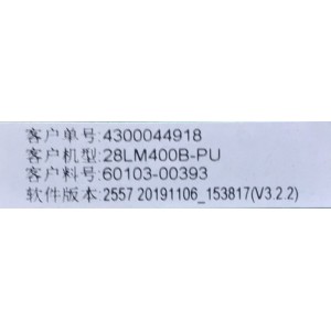 MAIN / FUENTE (COMBO) PARA TV LG / NUMERO DE PARTE 60103-00393 / TP.MS3553T.PB791 / 4300044918 / HV280WX2-270 (A) / B36088604 / PANEL BOEI280WX1 / MODELO 28LM400B-PU.AUSBLPM / 28LM400B-PU / 28LM400B