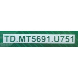 MAIN PARA TV VIZIO NUMERO DE PARTE 60103-00640 /  TD.MT5691.U751 / 2C641FD6D53A / 4300073498 / N20073113-0A03862 / PANEL BOEI750WQ1 / MODELO V755-H4 LHBFB4KW