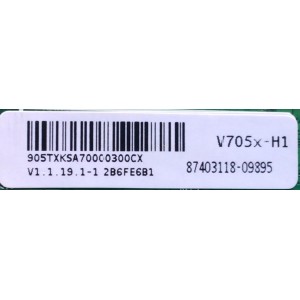 MAIN PARA SMART TV VIZIO / NUMERO DE PARTE XKCB02K045 / 715GA874-M14-B00-004G / 905TXKSA700 / (G) XKCB02K045010X / (G) XKCB02K045010X / 87403118 / PANEL TPV700B5-U2T01.D REV:S02L / DISPLAY T550QVN05.7 / MODELOS V705X-H1 / V705X-H1 LTCHC1AW