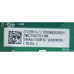 MAIN FUENTE PARA TV HISENSE NUMERO DE PARTE 272259 / RSAG7.820.9862/ROH / 3TE58G2020CY / ZMZ2067010R / 58A6100FU / 265909 / PANEL HD580X1U01-L1\S1\GM\ROH / DISPLAY V580DJ4-Q01 REV.C4 / MODELO 58H6570G / 58H6500G