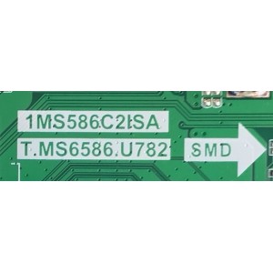 MAIN PARA TV JVC / SVS586TA30-MA200CK / 1MS586C2ISA / T.MS6586.U782 / V8-MS86MNA-LF1V219 / IDF961367E-00719 / ESTA TARJETA ES CHINA Y ES UTILIZADA EN DIFERENTES MARCAS Y MODELOS / ENTRAR A DESCRIPCIÓN DEL PRODUCTO 