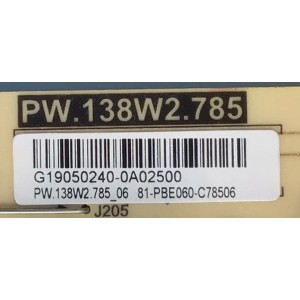 FUENTE PARA TV TCL / NUMERO DE PARTE  81-PBE060-C78506 / PW.138W2.785 / G19050240-0A02500 / PW.138W2.785_06 / MODELO 40S6500