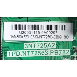 MAIN FUENTE PARA TV CHALLENGER / NUMERO DE PARTE 02-SMNT72563-CB09 / 3NT725A2 / TPD.NT72563.PB782 / U20031115-0A00297