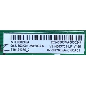 MAIN FUENTE (COMBO) PARA TV TCL / NUMERO DE PARTE 08-NT63K01-MA200AA / TPD.NT72563.PB773 / V8-N563T01-LF1V165 / NTL000245A / T18121376_2 / 02-SHY63KA-CKCA01 / MODELO 40S312 / ESTA TARJETA ES CHINA Y ES UTILIZADA EN DIFERENTES MARCAS Y MODELOS