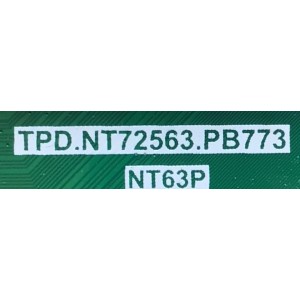 MAIN FUENTE (COMBO) PARA TV TCL / NUMERO DE PARTE 08-NT63K01-MA200AA / TPD.NT72563.PB773 / V8-N563T01-LF1V165 / NTL000245A / T18121376_2 / 02-SHY63KA-CKCA01 / MODELO 40S312 / ESTA TARJETA ES CHINA Y ES UTILIZADA EN DIFERENTES MARCAS Y MODELOS