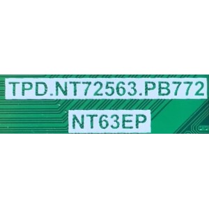MAIN FUENTE PARA TV TCL / SVSNT63F11-MA200AA / TPD.NT72563.PB772 / NT63EP / V8-N563T01-LF1V084  / NTL000087A-01751/ ES TARJETA CHINA Y ES UTILIZADA EN DIFERENTES MARCAS Y MODELOS / ENTRAR A DESCRIPCIÓN DEL PRODUCTO 