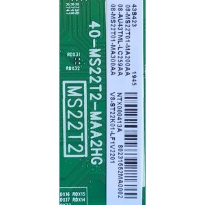 MAIN PARA TV TCL NUMERO DE PARTE 08-AU43TML-LC259AA / 40-MS22T2-MAA2HG / MS22T2 / 08-MS22T01-MA200AA / 08-MS22T01-MA300AA / NTX000413A / V8-ST22K01-LF1V2201 / MODELO 43S423