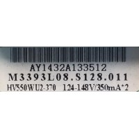 FUENTE PARA TV PROSCAN NUMERO DE PARTE AY128C-1MF37-080 / AY1432A133512 / M3393L08.S128.011 / HV550WU2-370 / PANEL CN55CM823 / MODELO PLED5529A-C A1407