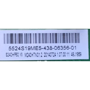 MAIN FUENTE PARA TV INSIGNIA / NUMERO DE PARTE 55.24S19.ME5 / CV3393BL-L / 5524S19ME5 / PANEL 96.24S19.001 BMEA037 / MODELO NS-24D510NA15