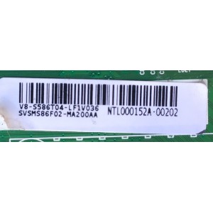 MAIN PARA TV TCL / NUMERO DE PARTE SVSMS86F02-MA200AA / V8-S586T04-LF1V036 / 40-MS86D2-MAA2HG