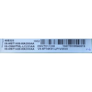 MAIN PARA SMART TV TCL ROKU FULL HD / NUMERO DE PARTE 08CM40TML-LC225AA / 40-MS14FA-MAA2HG / MST14FA / 08-MST1408-MA200AA / 08-MST1408-MA300AA / V8-ST14K01-LF1V2033 / CMXTC17206 / MODELO 40S325