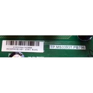 MAIN FUENTE (COMBO) PARA TV INSIGNIA / NUMERO DE PARTE 22002A0166T-15 / TP.MS3393T.PB796 / A16055844-0A04896 / HV320WHB-N81 / 3200192502 / PANEL  BOEI320WX1-01 / MODELO NS-32D310NA17