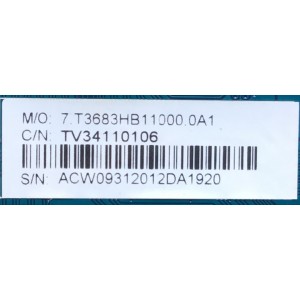 MAIN PARA TV RCA NUMERO DE PARTE TV3411010106 / CV3683H-B / 7.T3683HB11000.0A1 / ACW09312012DA1920 / MODELO RTU6549