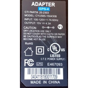 ADAPTADOR ROHS NUMERO DE PARTE 25-2303 / EPS-4 / 15 V. 4.3 A / INPUT:100-120V ~ 1.7A 60HZ / E467093 / MODELO CYUS65-150430B