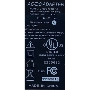 ADAPTADOR ROHS NUMERO DE PARTE G32DD-120267-A / 100-120V~1.0A 60HZ / 12V 2.67A / E255633 / MODELO G32DD-120267-A