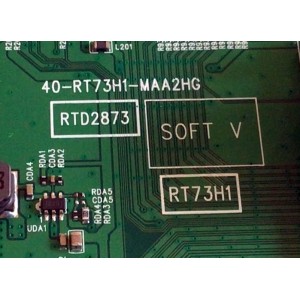 MAIN PARA TV TCL / NUMERO DE PARTE 08-SS65CUN-OC417AA / 40-RT73H1-MAA2HG / RTD2873 / RT73H1 / 08-RT73001-MA200AA / 08-RT73001-MA300AA / GTC007413A / V8-RT73K01-LF1V1516 / PANEL LVU650NDBL  SD9W04 / MODELO 65R625