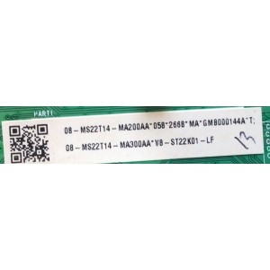MAIN PARA TV TCL NUMERO DE PARTE 08-MS22T14-MA200AA / 40-MS22T5-MAA2HG / 08-MS22T14-MA300AA / PANEL LVU550NDEL CS9W17 / DISPLAY ST5461D12-4 / MODELO 55S431