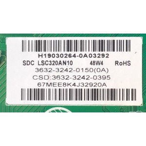 MAIN FUENTE PARA TV VIZIO NUMERO DE PARTE 3632-3242-0395 / TP.MT5581.PB766 / 3632-3242-0150 / MODELO D32H-G0 LAUSQJKV / D32H-G0