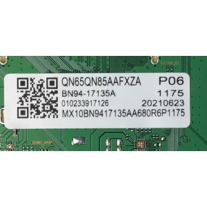 MAIN PARA TV SAMSUNG NUMERO DE PARTE BN94-17135A / BN41-02855 / BN97-18949A / PANEL CY-TA065FMEV5H / MODELO QN65QN85AAFXZA BF03 / QN65QN85AAFXZA / QN65QN85AAF