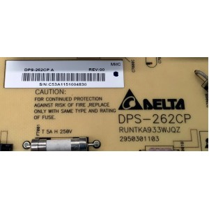 FUENTE DE PODER / SHARP RUNTKA933WJQZ / DPS-262CP / DPS-262CP A / PARTE SUSTITUTA RUNTKA933WJN6 / PANEL LK695D3GW80D / MODELOS LC-70C6400U / LC-70LE600U / LC-70LE640U