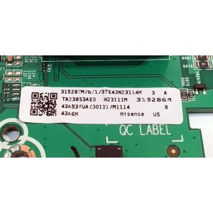 MAIN FUENTE ((COMBO)) PARA TV HISENSE ((GOOGLE TV)) / NUMERO DE PARTE 315287 / RSAG7.820.12366/ROH / 315286 / 43A53FUA(0013) / 43A53FUA / 315287M / 315286M / H41802PNP34A4 / PANEL HD425Y1U71-T0L2\S0\GM\CKD3A\ROH / DISPLAY HV430QUB-F70 / MODELO 43A6H