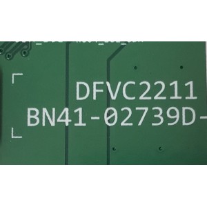 MAIN PARA TV SAMSUNG FULL HD / NUMERO DE PARTE BN94-17632F / BN41-02739 / BN41-02739D / DFVC2211 / K058C-C03A / BN97-19783T / BN9417632F / PANEL DV550FHM-NV7 / DISPLAY DV550FHB-NV1 / DV550FHM-NV0 / MODELO LH55VMBU / LH55VMBUBGBXGO BA02