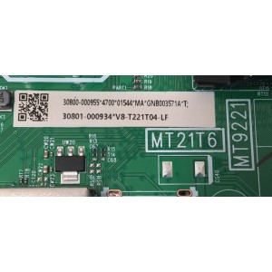 MAIN FUENTE ((COMBO)) PARA TV TCL FHD·HDR· ((GOOGLE TV)) / NUMERO DE PARTE 30800-000955 / 40-MT21T6-MPB2HG CS0T / 11602-500830 / MT9221 / MT21T6 / 30801-000934 / V8-T221T04-LF / PANEL LVF430NDEL / DISPLAY ST4251B05-2 VER.2.1 / MODELO 43S350G