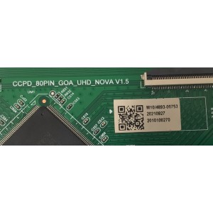 T-CON PARA TV ONN / NUMERO DE PARTE 513C4958M10 / CCPD_80PIN_GOA_UHD_NOVA V1.5 / CCPD_80PIN_G0A_UHD_NOVA V1.5 / M10/4893-00753 / 2010100270 / 202109270 / DISPLAY CC580PV5D VER.02 / MODELO 100069454 ((58'' PULGADAS))