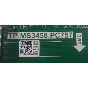 MAIN FUENTE COMBO PARA TV RCA ORIGINAL 4K UHD / NUMERO DE PARTE AE01C458757061 / TP.MS3458-PC757 / Z21082598-0A02187 / PANEL T500QVN03.7 / DISPLAY T500QVN03.7 / MODELO RLDED5098-B-UHD