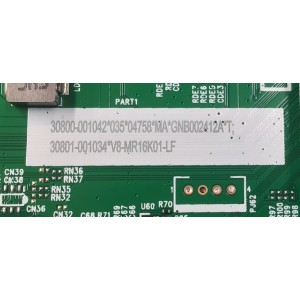 MAIN FUENTE COMBO PARA TV TCL ORIGINAL HD ROKU TV / NUMERO DE PARTE 30800-001042 / 40-MR16X3-MPB2HG / 11602-500740 / MR16X3 / 30801-001034 / V8-MR16K01-LF / PANEL LVW320NDEL / DISPLAY V320BJ9-Q01 REV.C1 / MODELO 32S331
