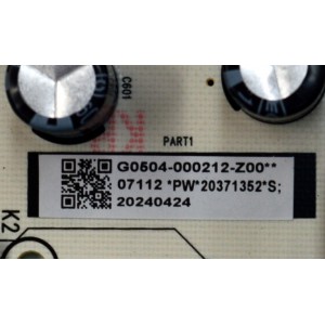FUENTE DE PODER ORIGINAL PARA TV TCL / NUMERO DE PARTE G0504-000212 / G0101-000201 / 40-L12JW1-PWC1KG / G0504-000212-Z00 / 20371352 / PANEL LVU550NDJL / DISPLAY ST5461D18-2 V2.1 / CSU05-XL-1 / CSU05-XR-1 / MODELO 55S571G