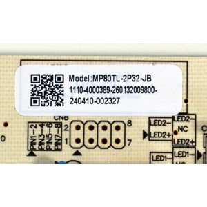 FUENTE DE PODER ORIGINAL PARA TV PHILIPS / NUMERO DE PARTE 260132009800 / MP80TL-2P32-JB / 1110-4000389 / 240410-002327 / PANEL HK430WLEDM-JH5UH / PT430GT03-1 VER.1.0 / BOARD PT430GT03-1-XL-1 / PT430GT03-1-XR-1 / MODELO 43PUL6643/F7