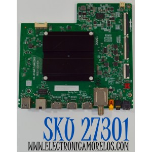 MAIN ORIGINAL PARA TV TCL 4K UHD HDR GOOGLE TV / NUMERO DE PARTE 30800-001054 / 40-R51MP7-MAC2HG / 11602-500876 / 30801-001046 / R51MP9 / PANEL HK700WLEDM-CV01H / DISPLAY CV700U2-L02 REV:01 / BOARD CV700U2-L02-XRL-2 / CV700U2-L02-XRR-1 / MODELO 70S470G