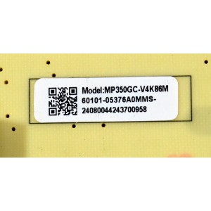 FUENTE DE PODER ORIGINAL PARA TV VIZIO / NUMERO DE PARTE 60101-05376 / MP350GC-V75Q6 / MP350GC-V4K86M / 60101-05376A0MMS / 24080044243700958 / PANEL BOEI860WQ1 / DISPLAY HF860QUB-F20 / MODELO V4K86C-0804 / V4K86C-0804 LBV1U3HA
