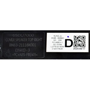 KIT DE BOCINAS ORIGINAL PARA TV SAMSUNG 2 PIEZAS / NUMERO DE PARTE BN96-58392D / BN63-21116X001 / BN63-21115X001 / BN63-21114X001 / BN63-21113X001 / 65DU7000 / 6Ω / 10W / C14H17SV31 / MODELO UN85DU7200BXZA / UN85DU7200BXZA DB03