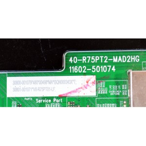 MAIN ORIGINAL PARA TV TCL  4K UHD HDR GOOGLE TV / NUMERO DE PARTE 30800-001079 / 40-R75PT2-MAD2HG / 11602-501074 / R75PT2 / 30801-001071 / V8-R75PT01-LF / PANEL LVU430NDAL / DISPLAY T430QVN03.G / MODELO 43S470G