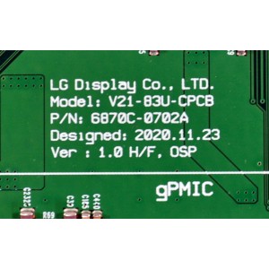 T-CON ORIGINAL PARA TV LG / NUMERO DE PARTE 6871L-4399B / 6870C-0702A / V21-83U-CPCB / 4399B / L830AQG (LQ)(B1) / DB807F / H31072T / D8EL32003417B10 / PANEL LE830AQG (LQ)(B1) / MODELO OLED83G3PUA / OLED83G3PUA.BUSYLJR