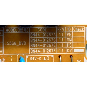 FUENTE DE PODER ORIGINAL PARA TV SAMSUNG / NUMERO DE PARTE L55SDVDXX / L55S6_DVD / BN44-01267A / BN44-01267C / BN44-01267E / BN44-01267F / PANEL CY-BD055HGXVDH / DISPLAY LC550EQC (SS)(A4) / MODELO UN55DU7200BXZA / UN55DU7200BXZA SF14