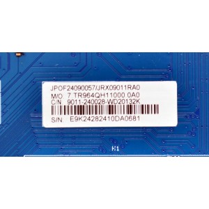 MAIN ORIGINAL PARA TV JVC 4K UHD ROKU TV / NUMERO DE PARTE 9011-240028-WD20132K / CVR964_QH / 7.TR964QH11000.0A0 / JRX09011RA0 / 24A1200927 / JPOF24090057 / PANEL K860WDJ1 / DISPLAY SG8561D05-1 / MODELO SI85URF