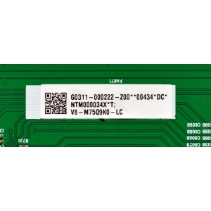 LED DRIVER ORIGINAL PARA TV TCL / NUMERO DE PARTE G0311-000222 / 40-75Q9K0-DCA2LG / G0102-000256 / 75Q9K / V8-M75Q9K0-LC / DISPLAY ST7461D05-3 VER.2.1 / MODELO 75QM751G