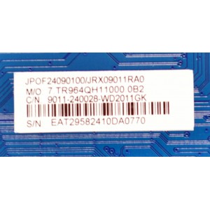 MAIN ORIGINAL PARA TV JVC 4K UHD HDR ROKU TV / NUMERO DE PARTE 9011-240028-WD2011GK / CVR964_QH / 7.TR964QH11000.0B2 / JRX09011RA0 / 24A1200386 / JPOF24090100 / PANEL K750WDJ1 / HV750QUB-F91 / MODELO SI75URF
