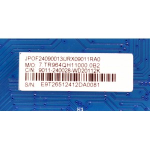 MAIN ORIGINAL PARA TV ONN 4K UHD ROKU TV / NUMERO DE PARTE 9011-240028-WD20112K / CVR964_QH / 7.TR964QH11000.0B2 / JRX09011RA0 / 24C0700656 / JPOF24090013 / PANEL K750WDJ1 / DISPLAY HV750QUB-F91 / MODELO ONR75J1U-MX