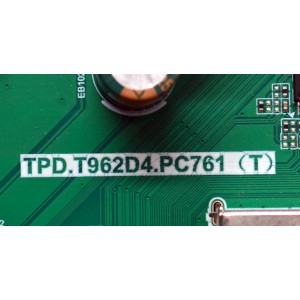 MAIN FUENTE COMBO ORIGINAL PARA TV ELEMENT XUMO TV 4K UHD HDR / NUMERO DE PARTE 9011-240038-WC2010EK / TPD.T962D4.PC761 (T) / 9011-240038-WC2010EK-CV / TE9011ARA0 / M24050218 / Q24074-KT / PANEL K430WDJ1 / DISPLAY V430DJ1-Q01 REV.D2 / MODELO E550AE43C