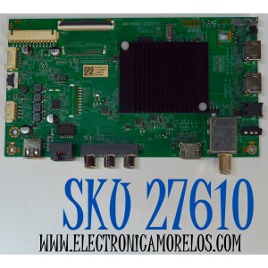 MAIN ORIGINAL PARA TV ONN ROKU 4K UHD HDR / NUMERO DE PARTE 515CT9640M13 / AMT9640-ZC01-01 / M24214-MT / M13/0199-01215 / 2130006713 / DISPLAY V550DJ2-Q01 REV.D1 / MODELO 100012586 55"