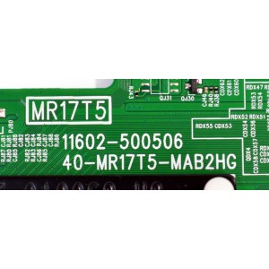MAIN ORIGINAL PARA TV TCL 4K UHD HDR ROKU TV / NUMERO DE PARTE 30800-000654 / 11602-500506 / 40-MR17T5-MABHG / MR17T5 / 30801-00615 / V8-MR17K01-LF / PANEL LVU500NDEL / DISPLAY CV500U2-L02 REV:01 / BOARD CV500U2-L02-XR-1 / CV500U2-L02-XL-1 / MODELO 50S451